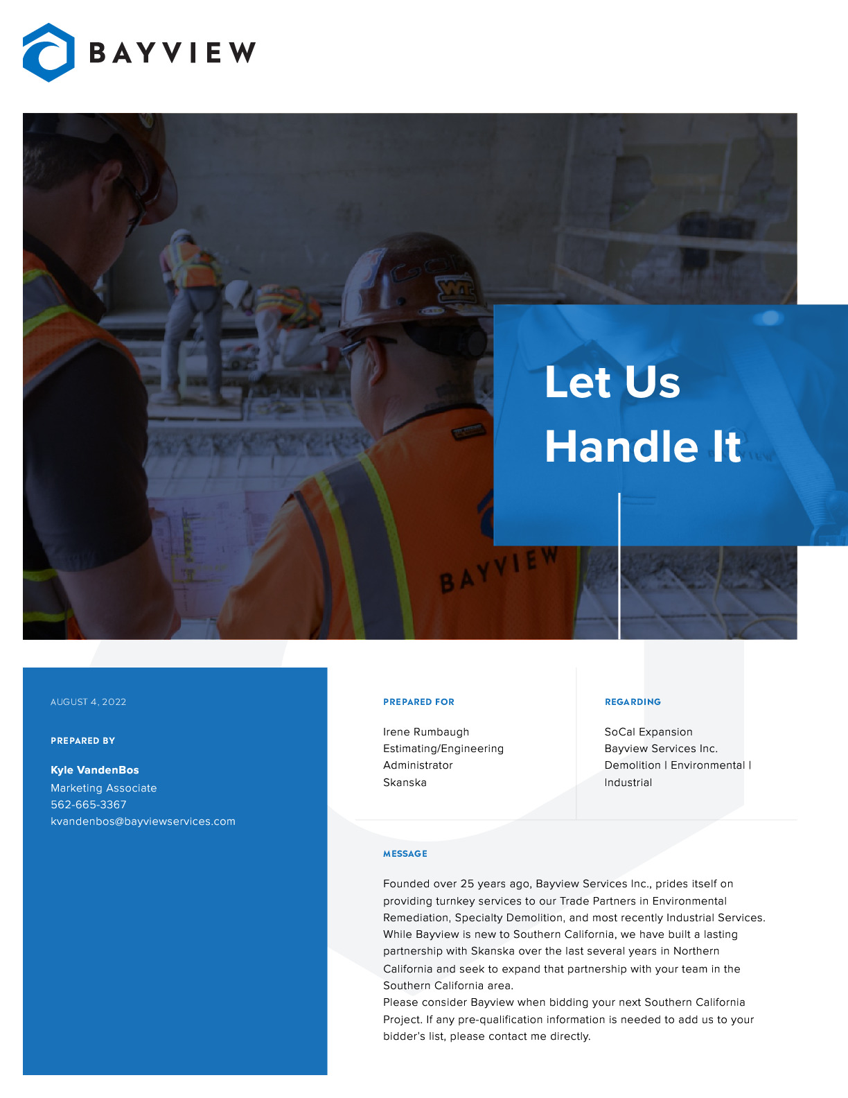 Irene Rumbaugh 
Estimating/Engineering Administrator 
Skanska